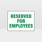 Custom Signs Personalized,Reserved For Employees Sign